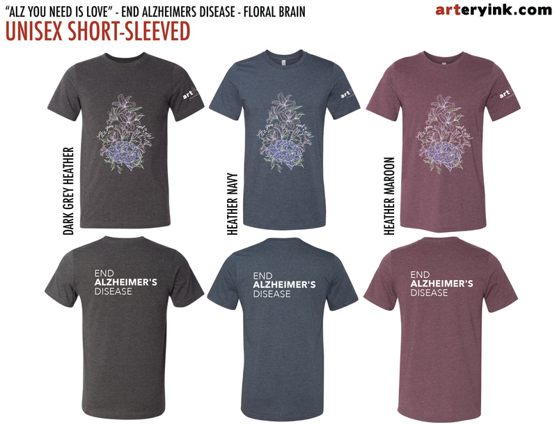 "Alz You Need Is Love" Floral Brain / End Alzheimer's Disease / Pre-Order