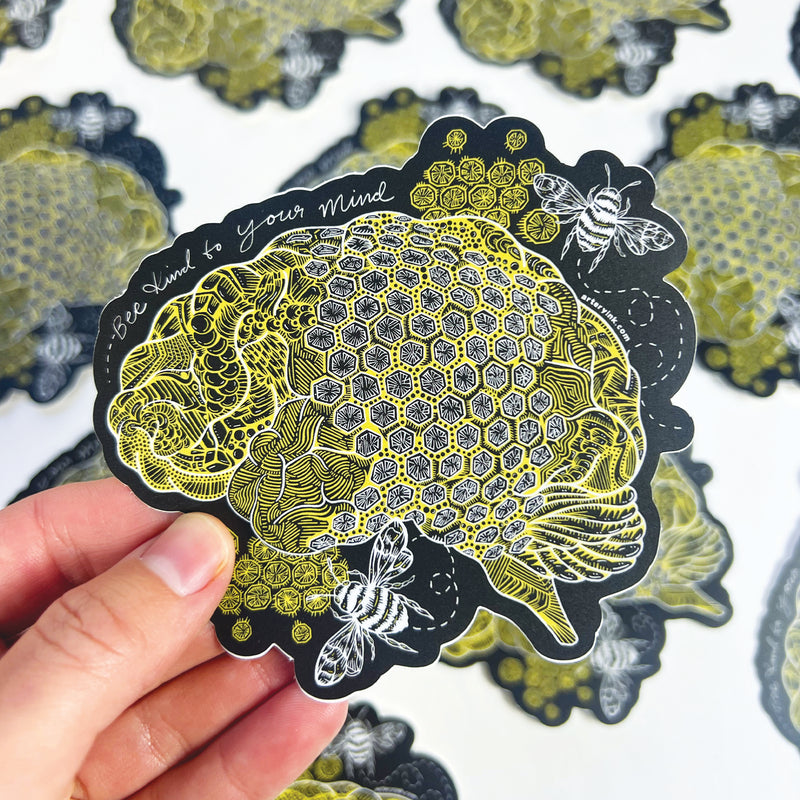 "BEE Kind To Your Mind" Vinyl Sticker