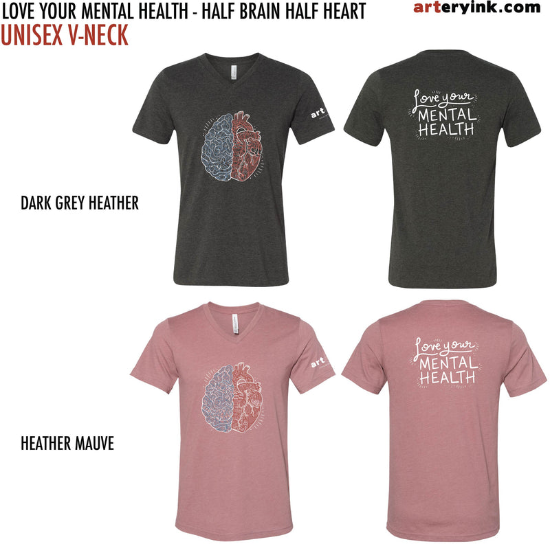 "Love Your Mental Health" / Half Brain Half Heart / Pre-Order