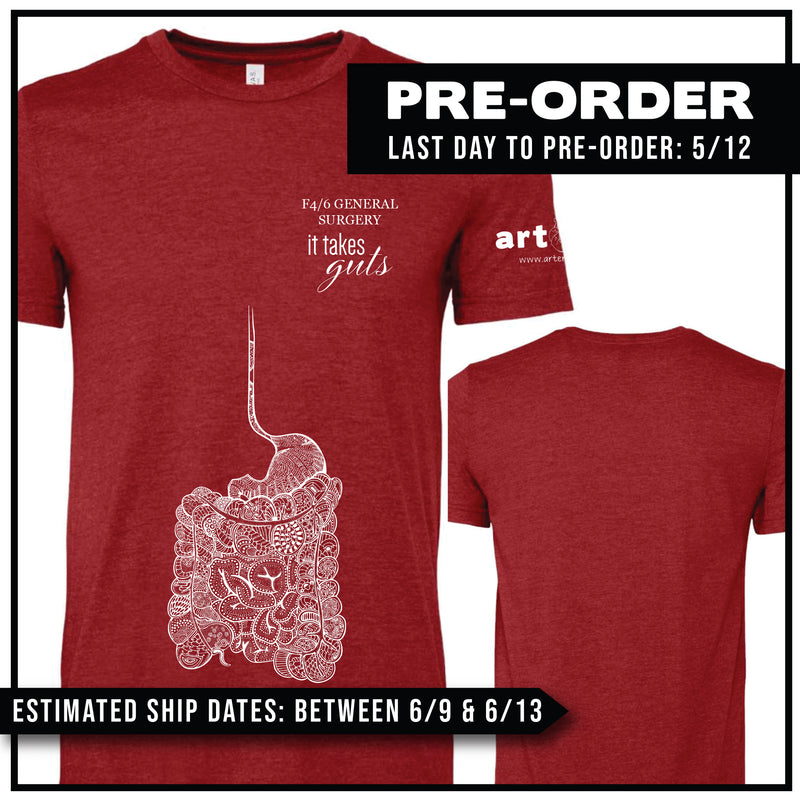 F4/6 General Surgery / "It Takes Guts" / Pre-Order