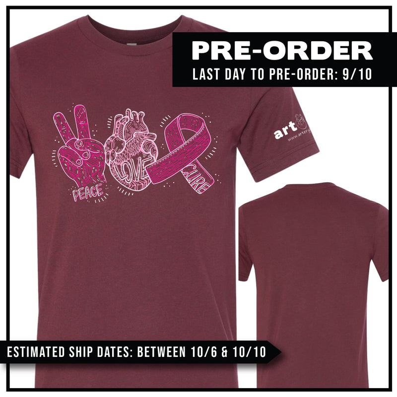 Breast Cancer Awareness Month / Peace, Love, Cure / Pre-Order