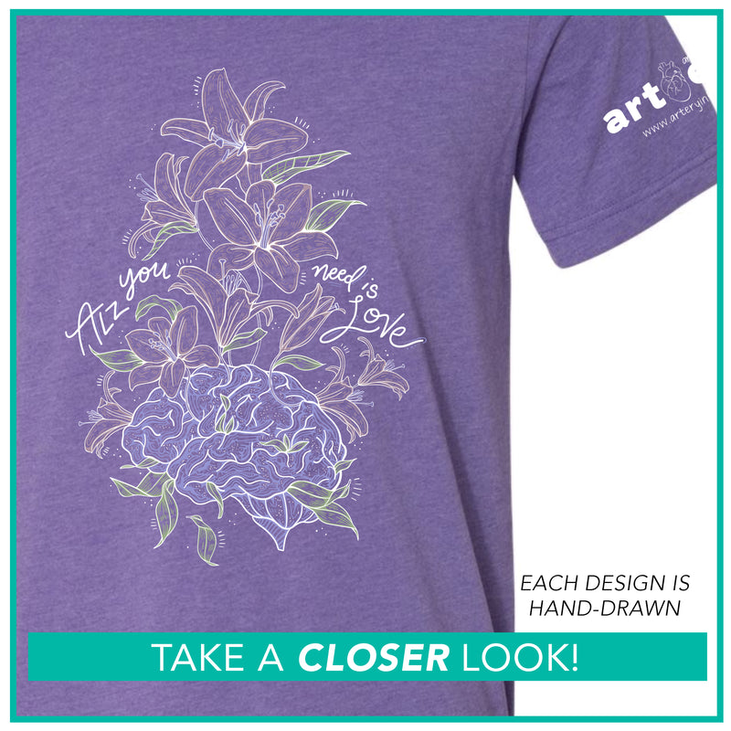 "Alz You Need Is Love" Floral Brain / End Alzheimer's Disease / Pre-Order