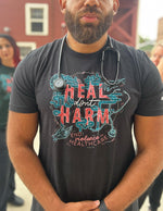 Heal Don't Harm - End Violence in Healthcare Unisex T.Shirt