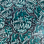 "Health Care is a Human Right" Heart Vinyl Sticker