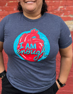"I am Enough" Unisex T.Shirt