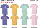 "Nursing Is A Work of Heart" Pre-Order