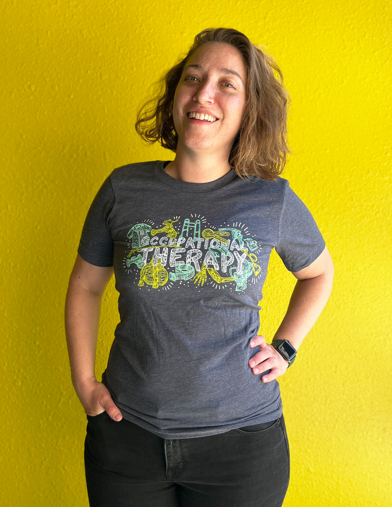 "Occupational Therapy" Unisex T.Shirt
