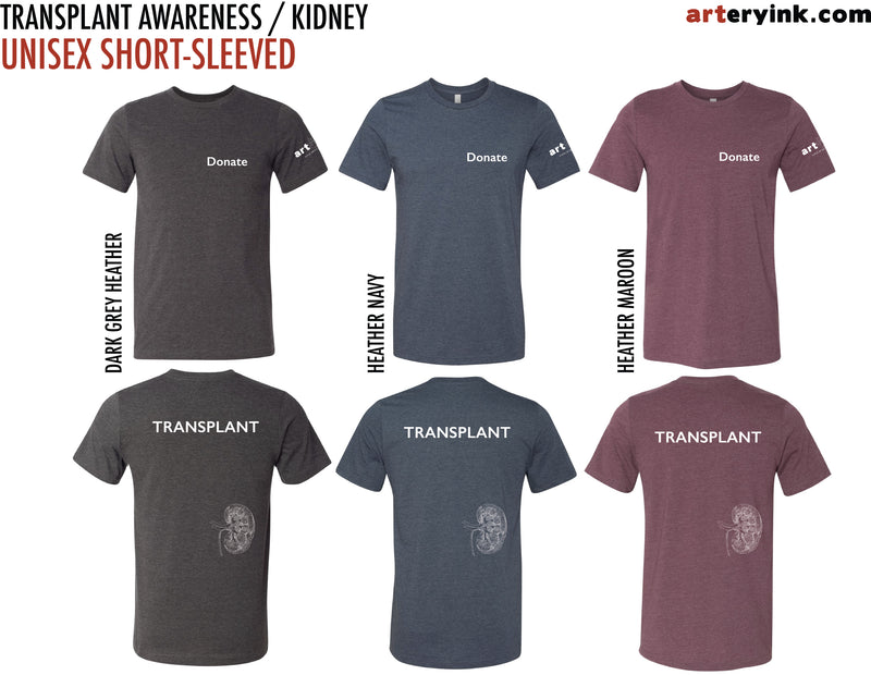 Transplant Awareness / Kidney / Pre-Order