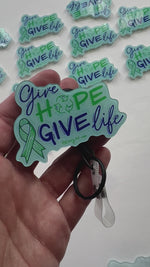 Give Hope, Give Life - Badge Reel