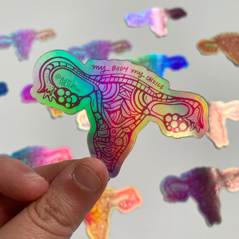 Holographic "My Body My Choice" Uterus Vinyl Sticker